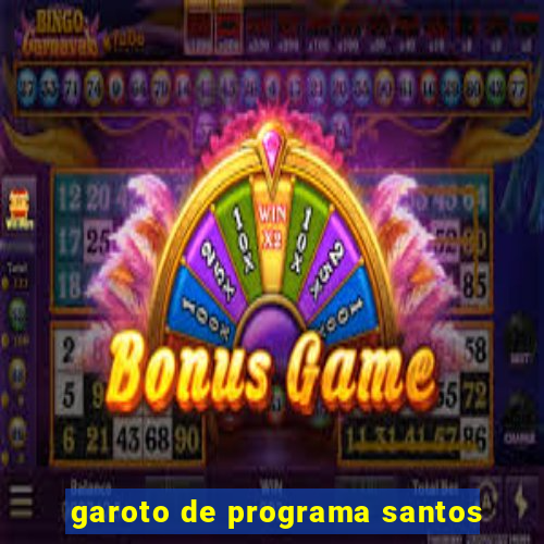 garoto de programa santos